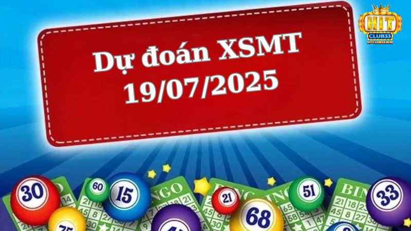 Soi cầu XSMT 19/07/2025 - Dự đoán xổ số miền Trung 19/07